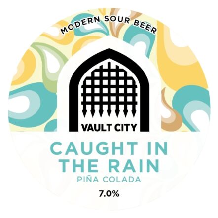 SALE Vault City Caught In The Rain (Pina Colada Sour)