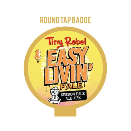 Tiny Rebel Easy Livin' ROUND badge