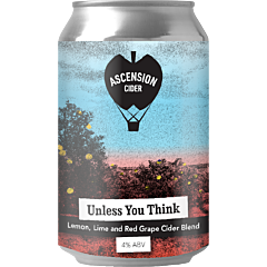 Ascension Cider Co Unless You Think